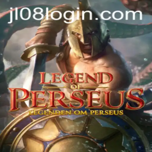 LegendofPerseus: Epic Adventures Await with JL08